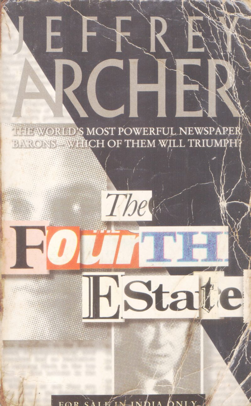 THE FOURTH ESTATE BY JEFFREY ARCHER