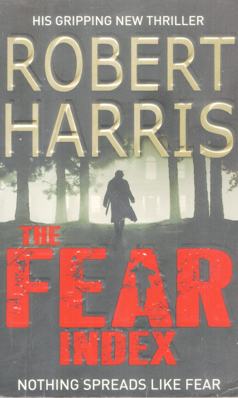 THE FEAR INDEX BY ROBERT HARRIS