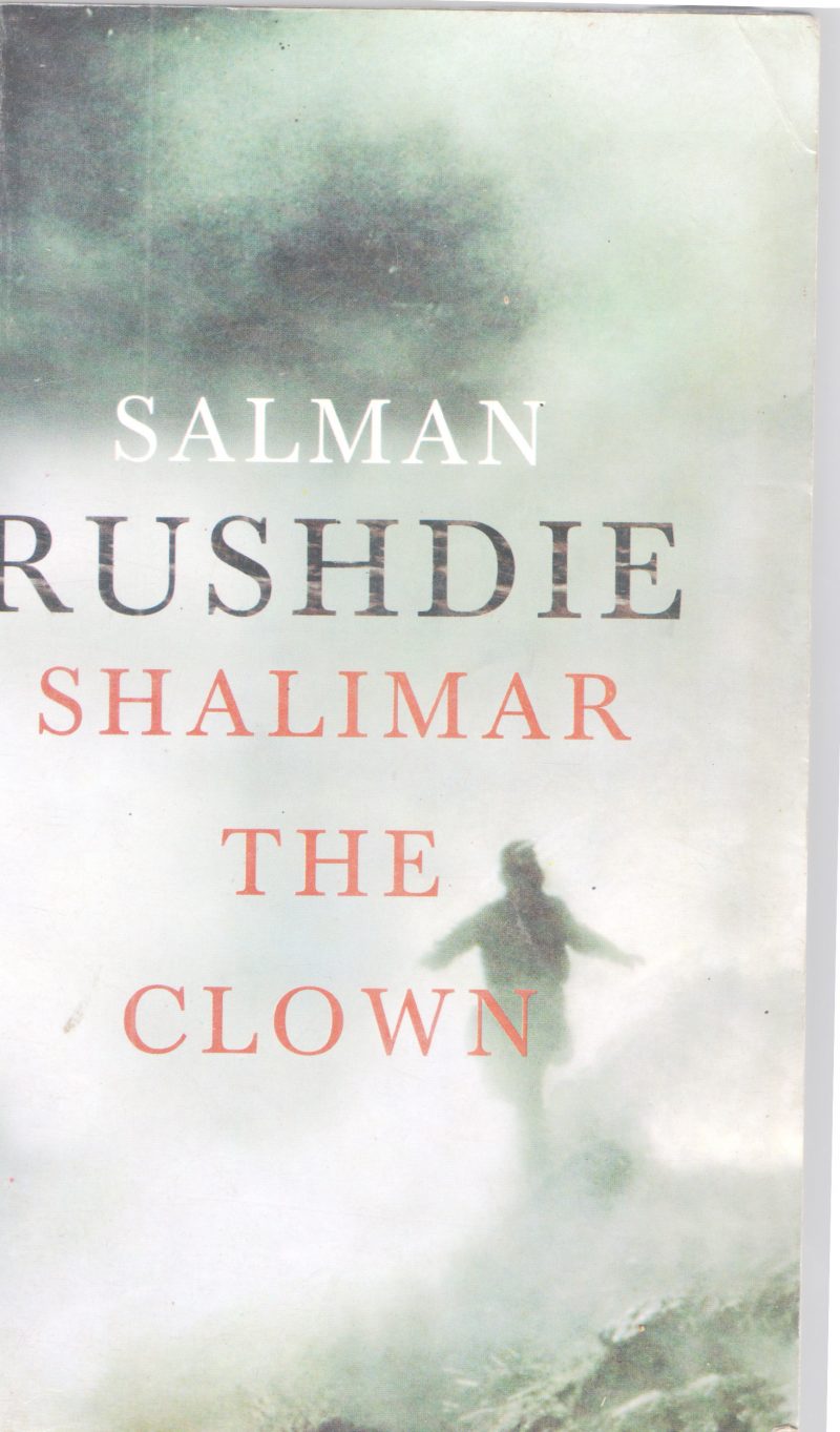 SHALIMAR THE CLOWN BY SALMAN RUSHDIE