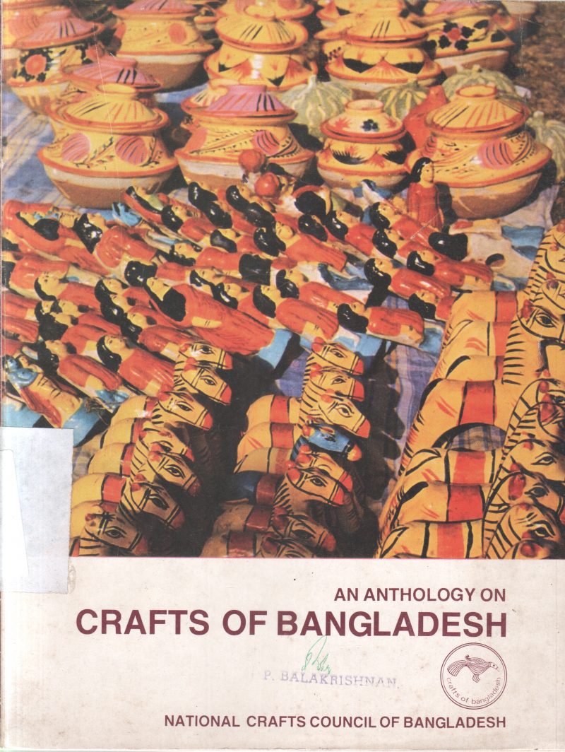 AN ANTHOLOGY ON CRAFTS OF BANGLADESH