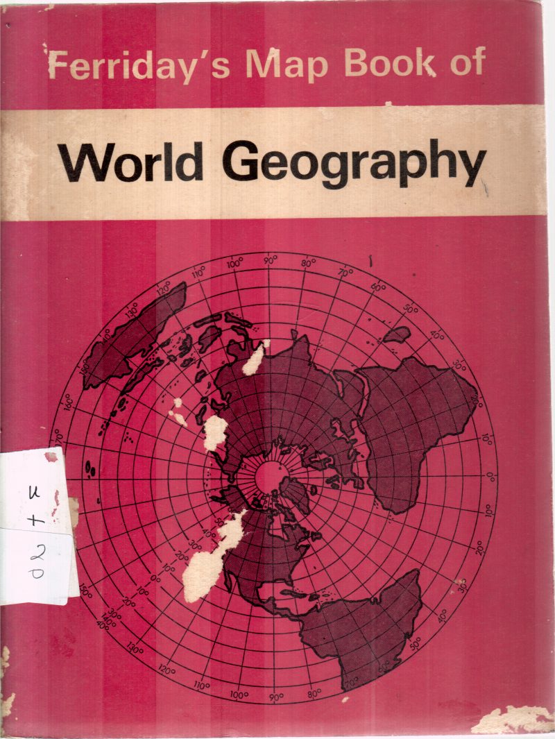 WORLD GEOGRAPHY BY FERRIDAY