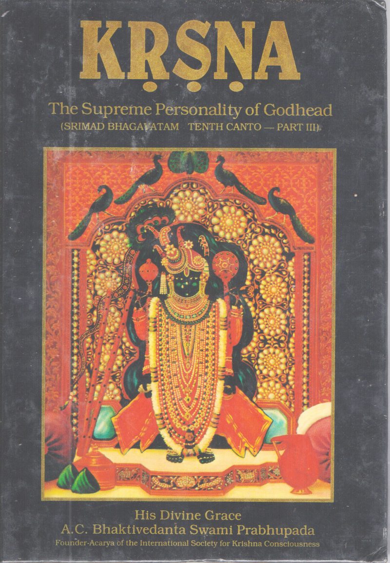KRSNA SRMAD BHAGAVATAM TENTH CANTO-PART 3 BY A.C BHAKTIVEDANTA SWAMIPRABHUPANDA