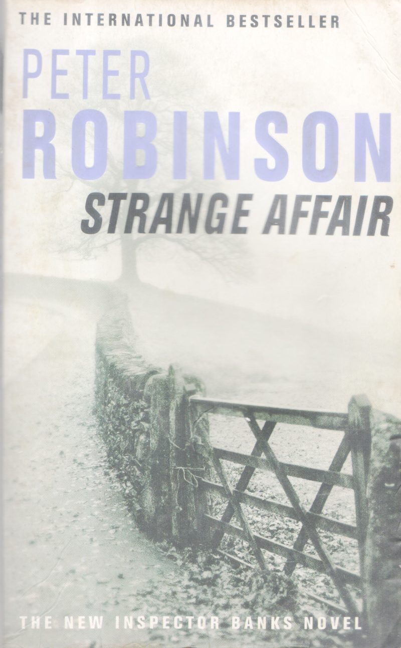 STRANGE AFFAIR BY PETER ROBINSON
