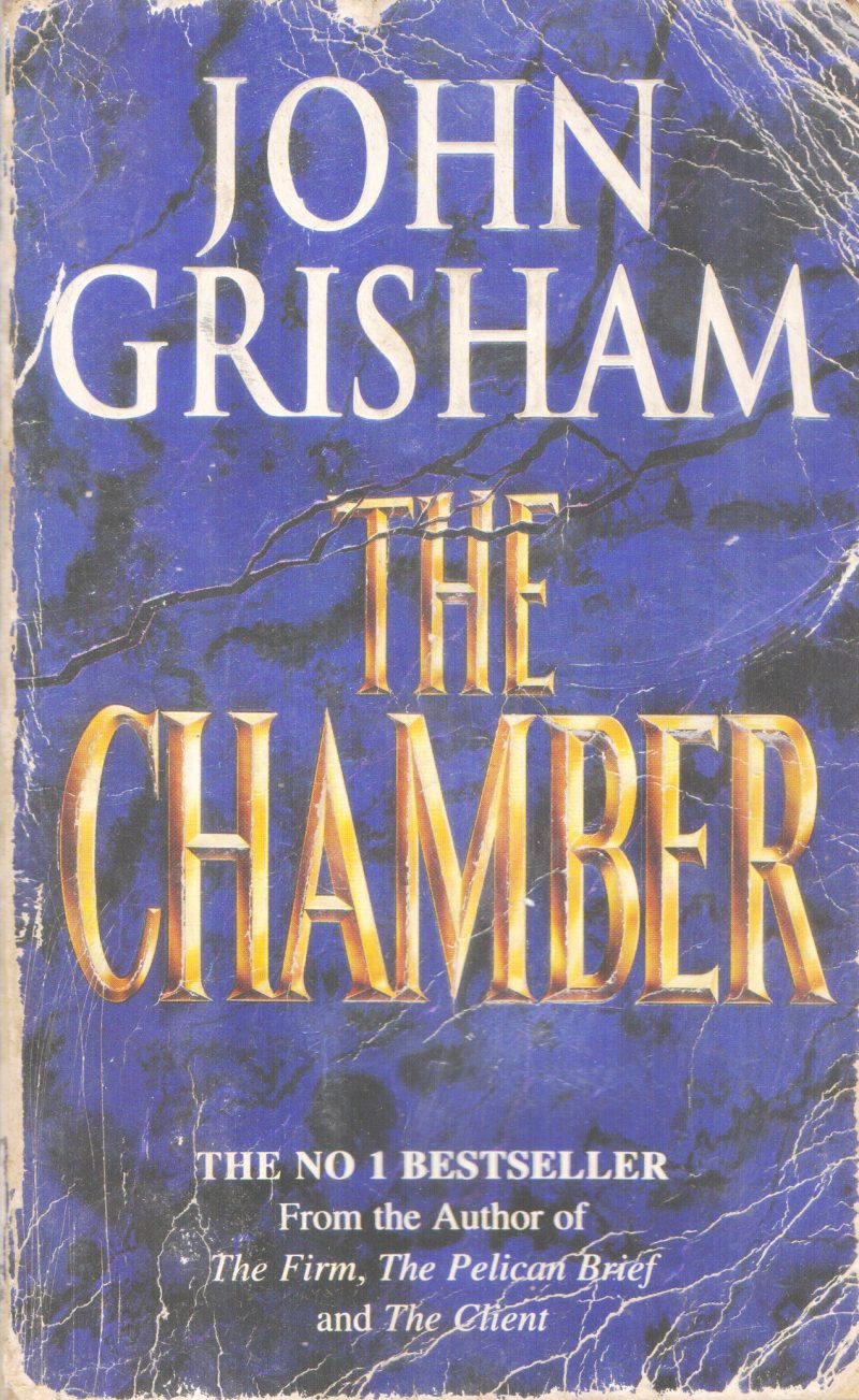 THE CHAMBER BY JOHN GRISHAM
