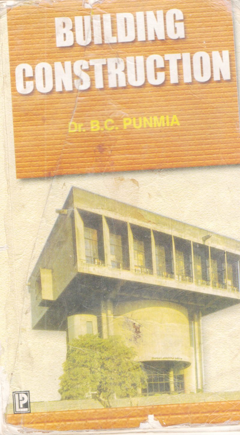 BUILDING CONSTRUCTION BY DR. BC PUNMIA