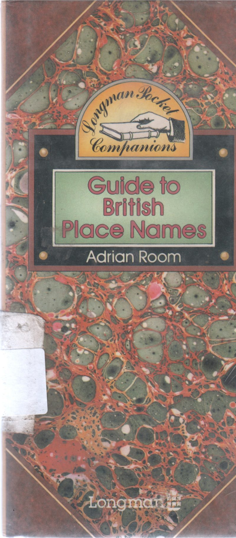 GUIDE TO BRITISH PLACE NAMES BY ADRIAN ROOM
