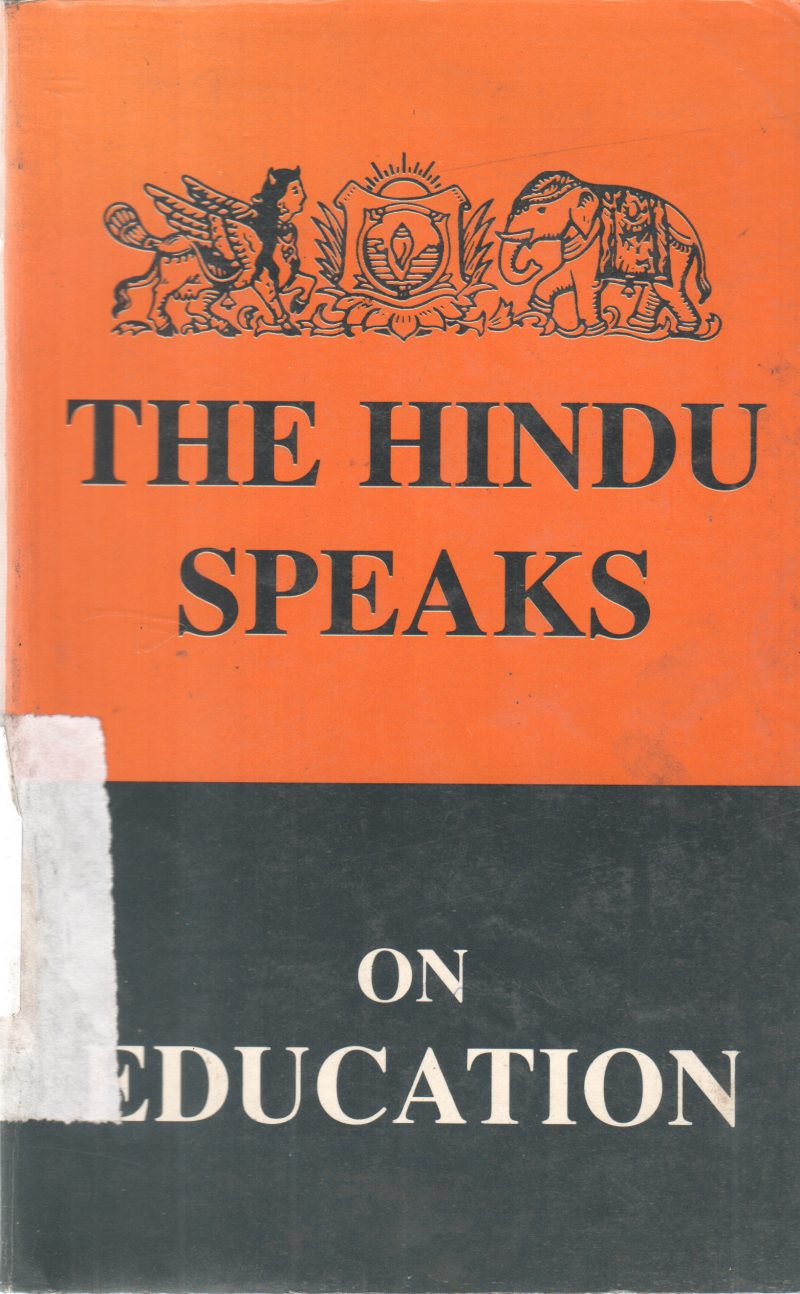 THE HINDU SPEAKS ON EDUCATIONTHE HINDU SPEAKS ON EDUCATION