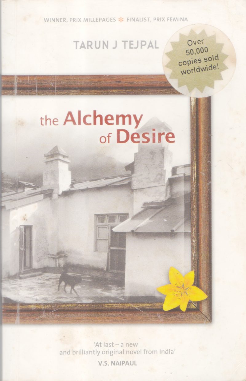 THE ALCHEMY OF DESIRE BY THARUN J PAL