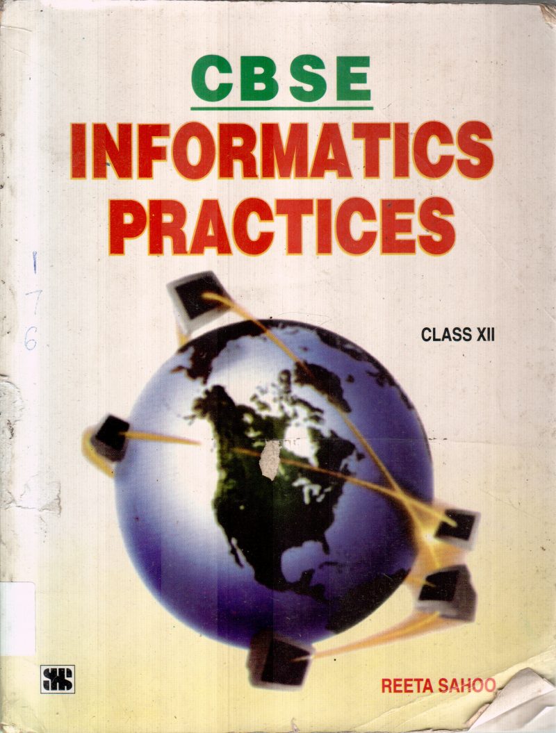 INFORMATION PRACTICES BY REETA SAHOO