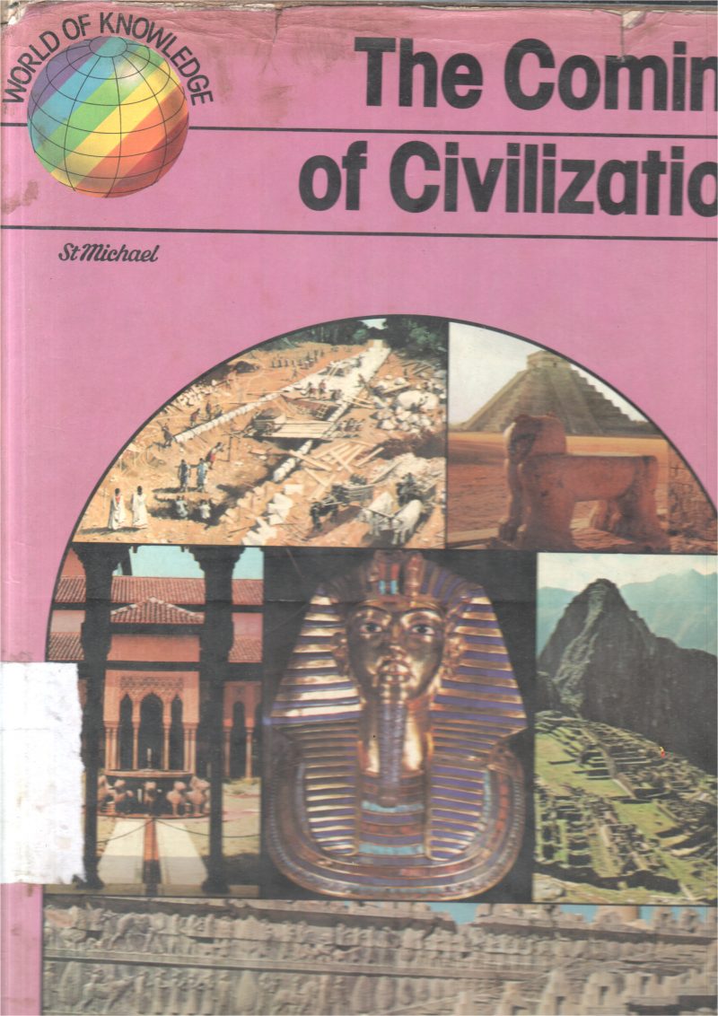 THE COMING OF CIVILIZATION BY RON CARTER
