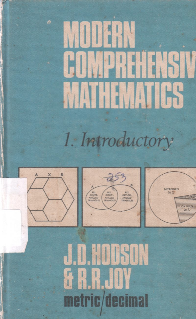 MODERN COMPREHENSIVE MATHEMATICS BY J.D. HODSON