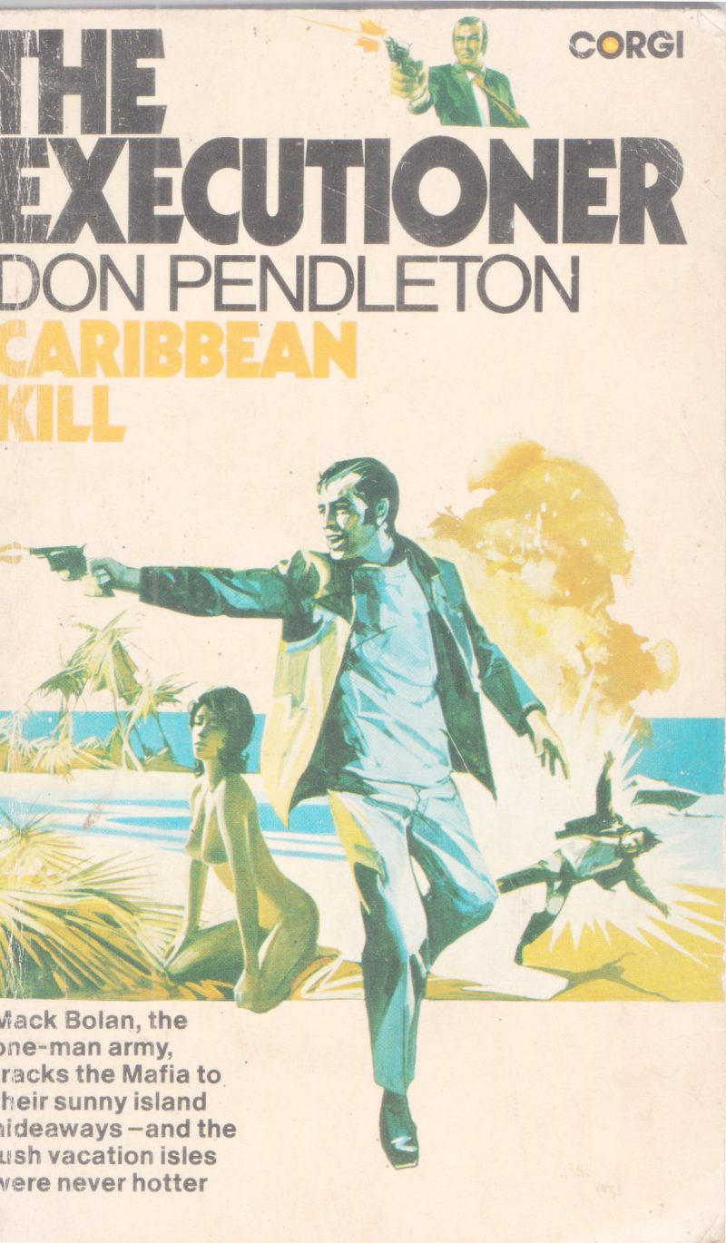 THE EXECUTIONER -CARIBBEAN KILL BY DON PENDLETON