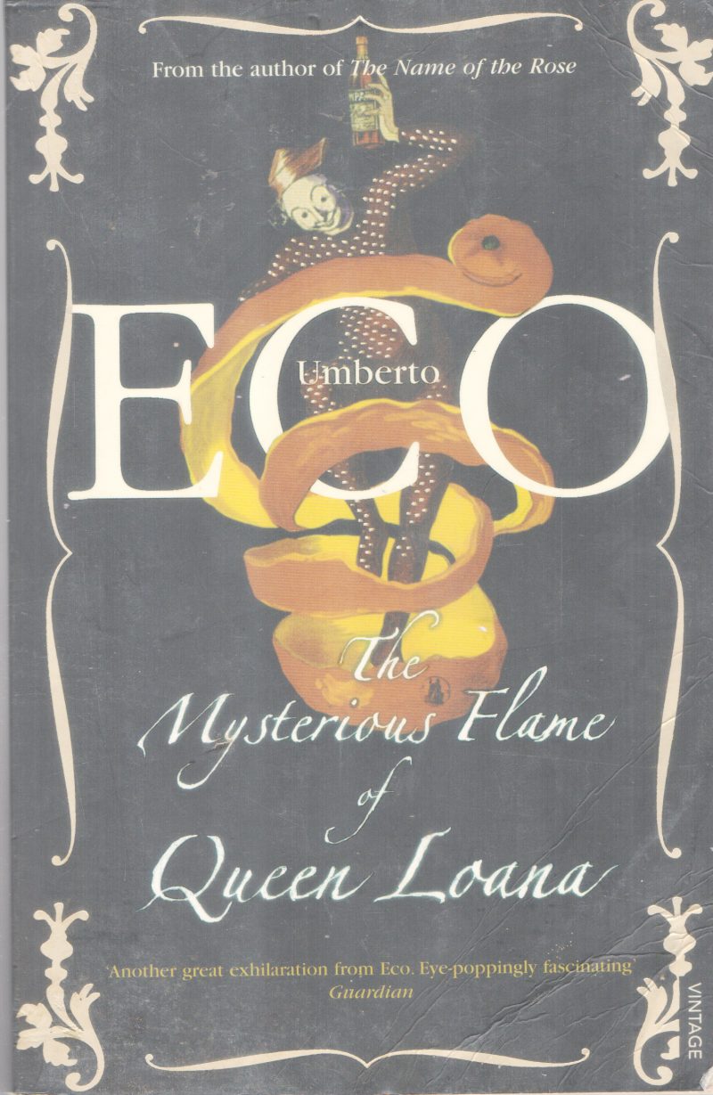 THE MISTERIOUS FLAME OF QUEEN LOANA BY UMBERTO ECO