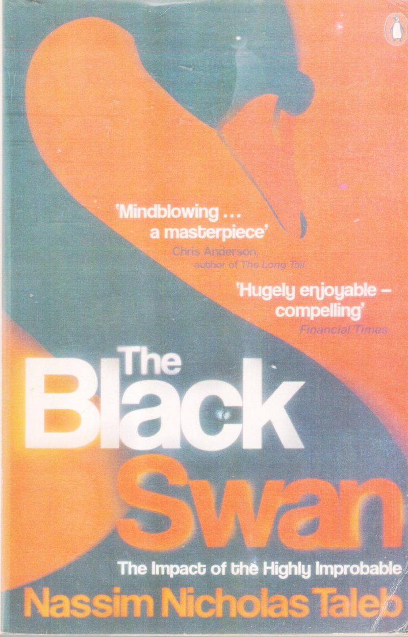 THE BLACK SWAN BY NASSIM NICHOLAS TALEB