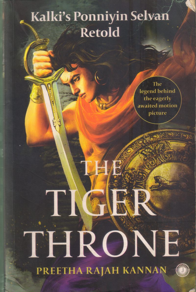 THE TIGER THRONE BY PREETHA RAJAH KANNAN