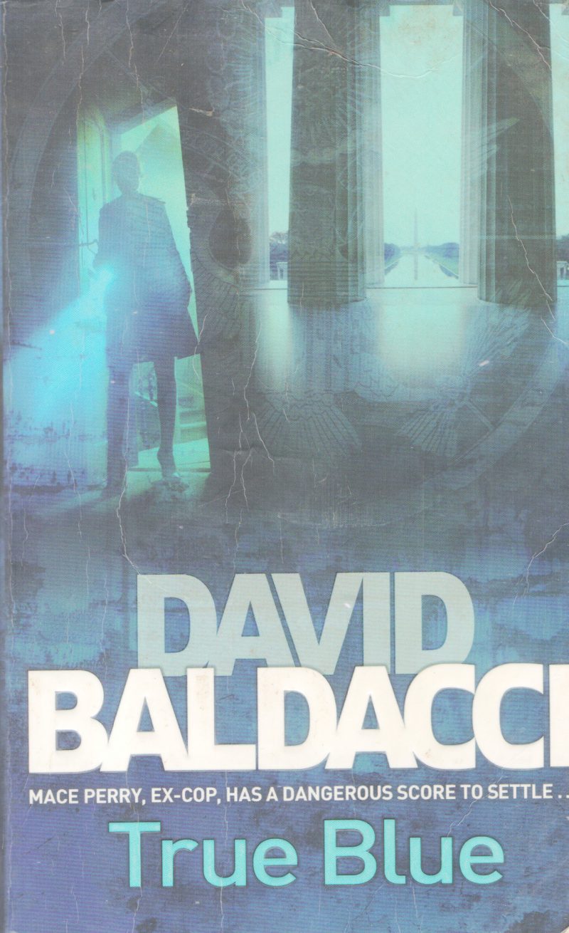 TRUE BLUE BY DAVID BALDACCI
