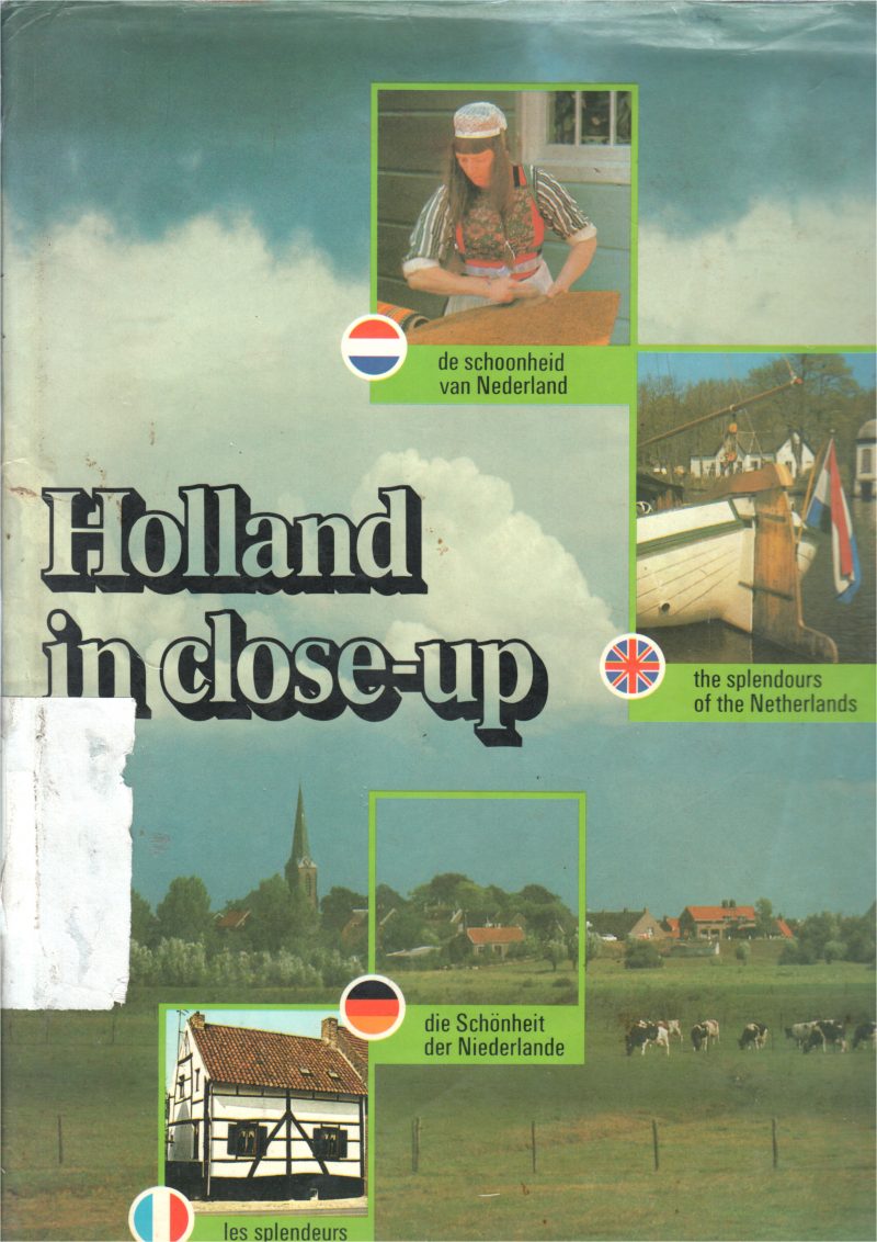HOLLAND IN CLOSE UP BY KEES SCHERER