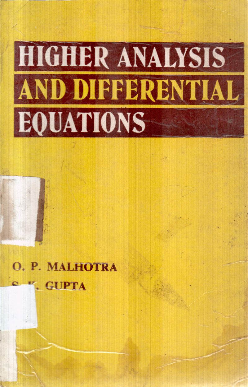 HIGHER ANALYSIS AND DIFFERENTIAL BY O P MALHOTRA