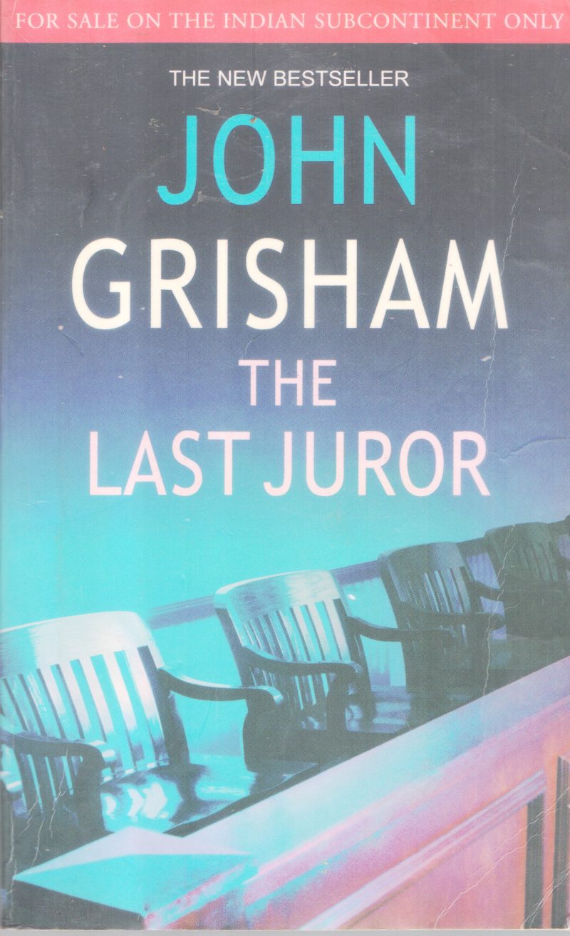 THE LAST JUROR BY JOHN GRISHAM