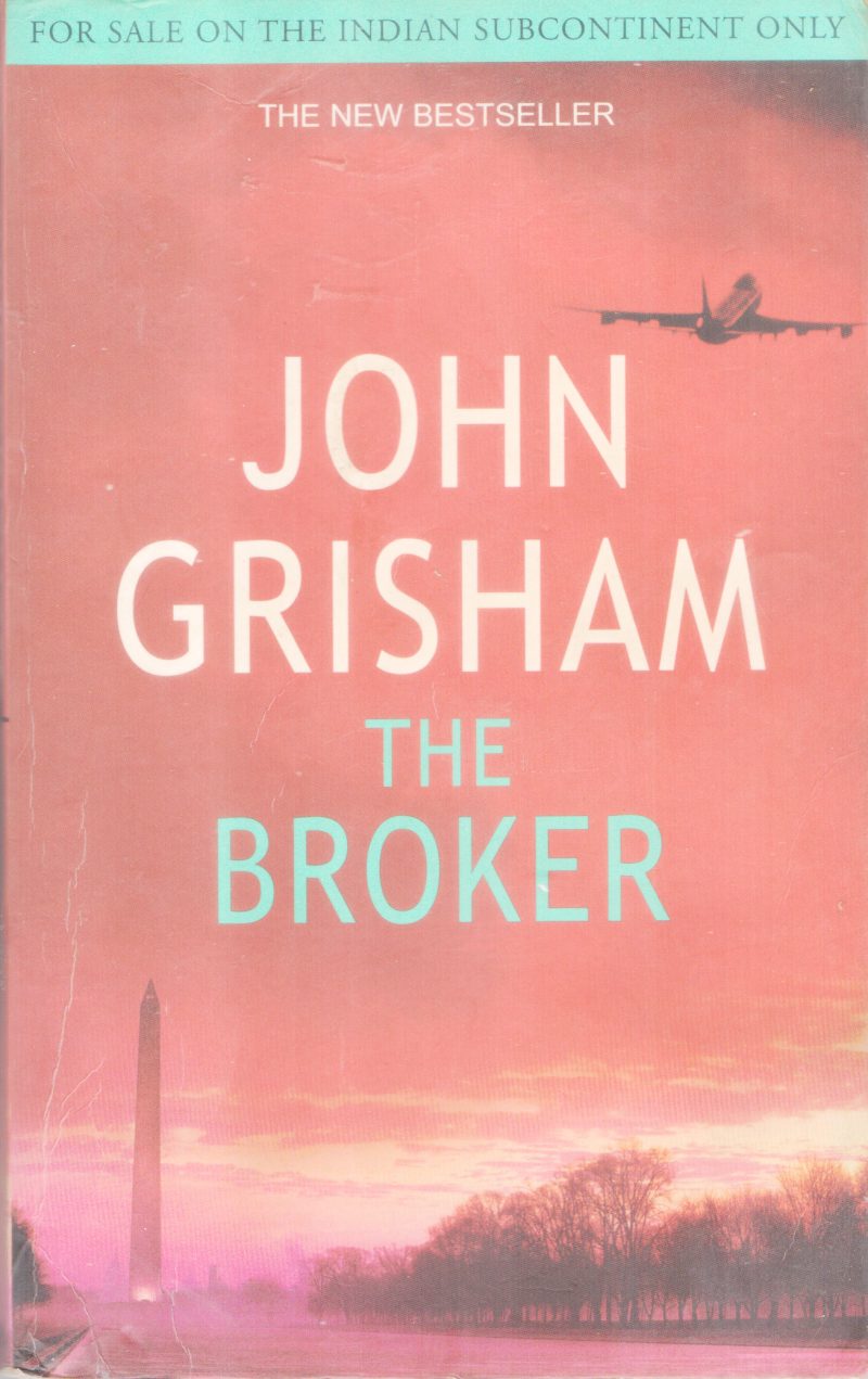 THE BROKER BY JOHN GRISHAM