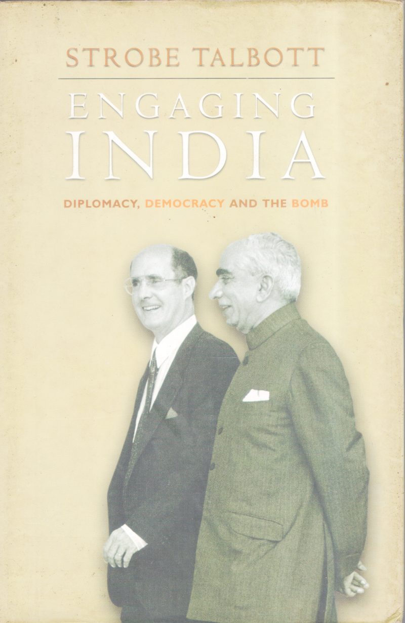 ENGAGING INDIA BY STROBE TALBOTT
