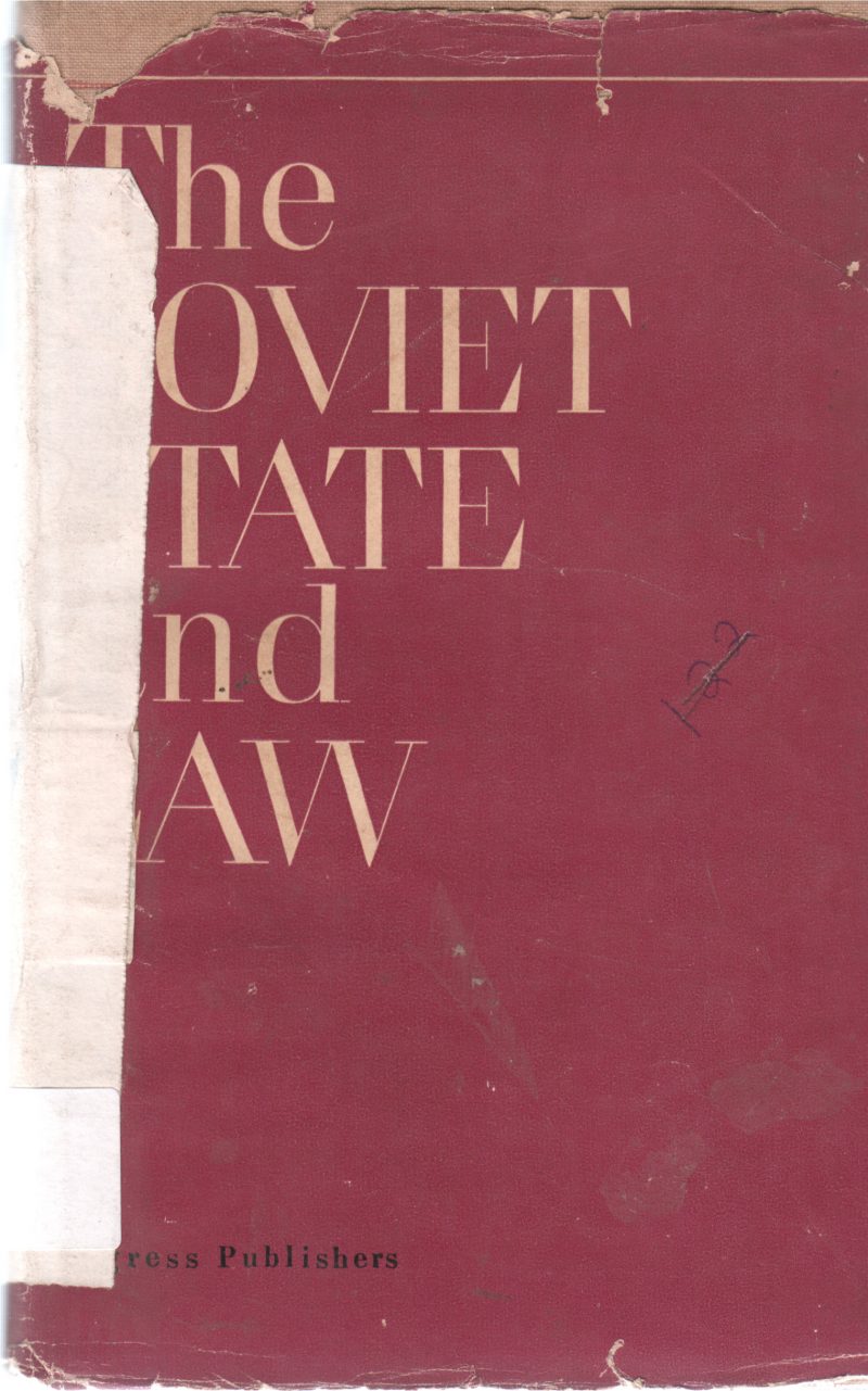 THE SOVIET STATE ADN LAW BY V M CHHKHIVADZE