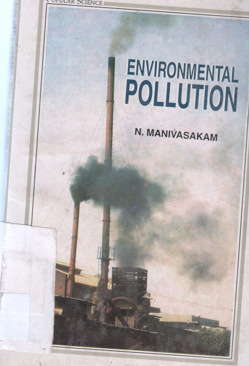 ENVIRONMENTAL POLLUTION BY N MANIVASAKAM