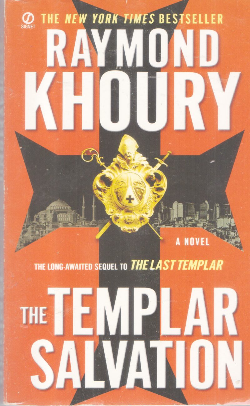 THE TEMPLAR SALVATION BY RAYMOND KHOURY