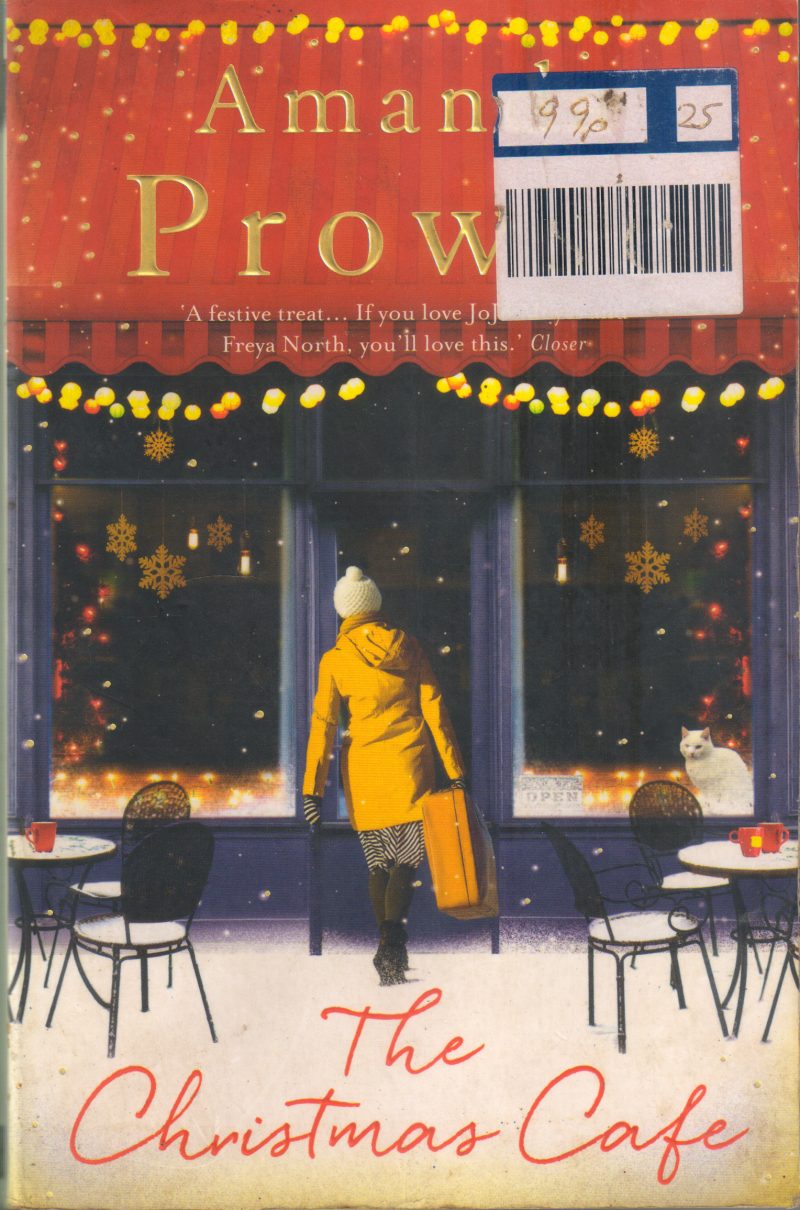 THE CHRISTMAS CAFE BY AMANDA PROWSE