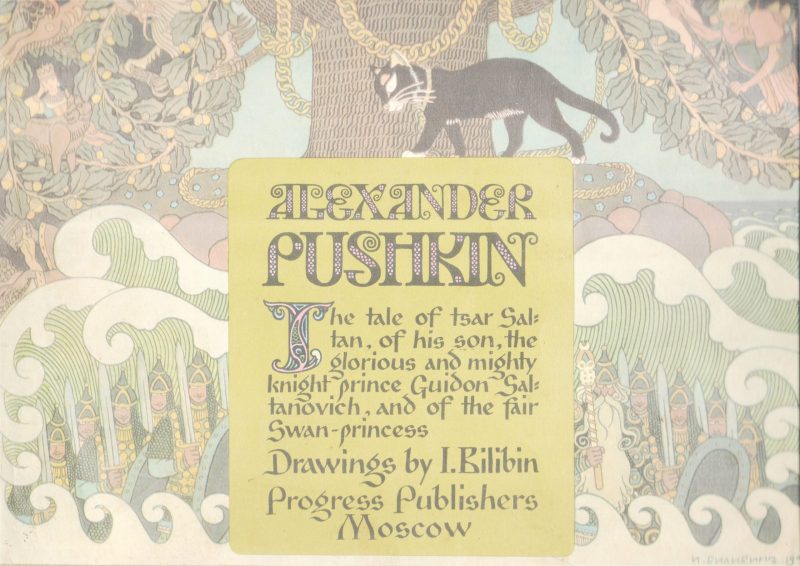 THE TALE OF TSAR SALTAN BY ALEXANDER PUSHKIN