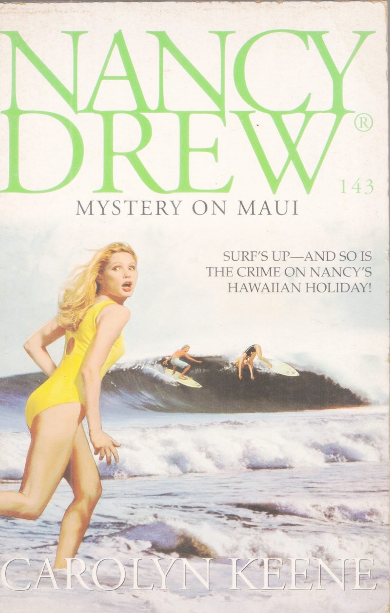 NANCY DREW -MISTERY OF MAUI BY KAROLYN KEENEE