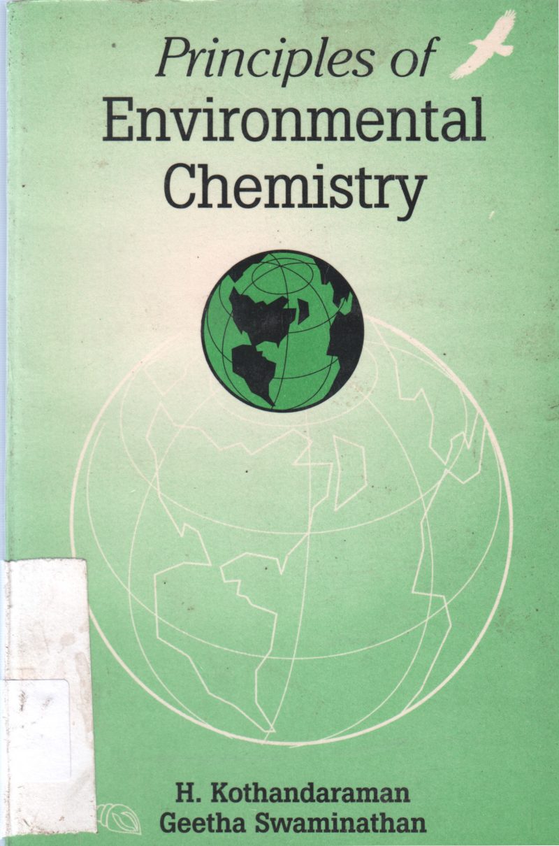PRINCIPLES OF ENVIRONMENTAL CHEMISTRY BY H. KOTHANDARAMAN