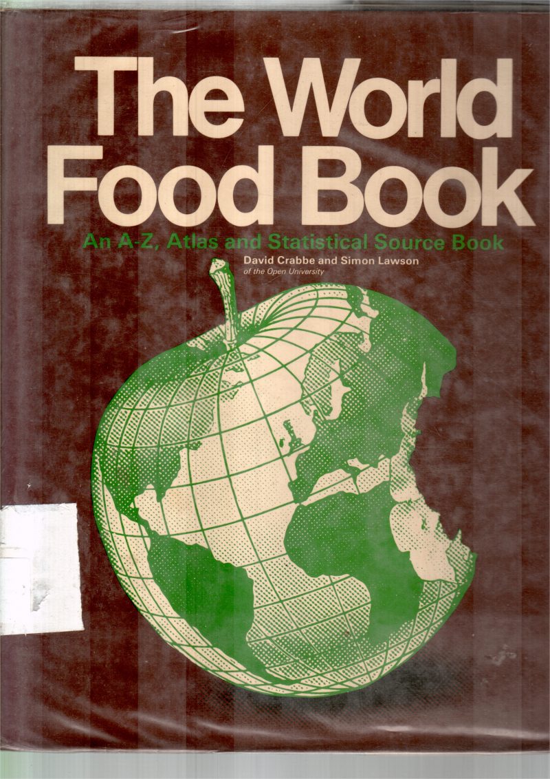 THE WORLD FOOD BOOK BY DAVID CRABBE AND SIMSON LAWSON