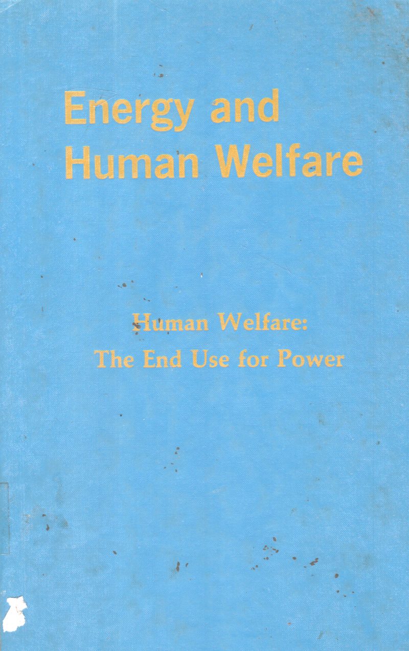 ENERGY AND HUMAN WELFARE A CRITICAL ANALYSIS BY BARRY COMMONER