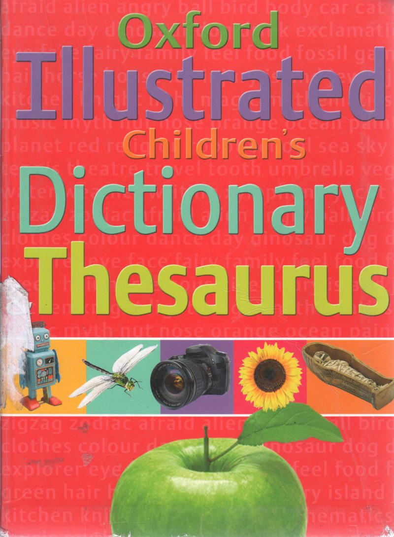 OXFORD ILLUSTRATED DICTIONARY THEASAURUS