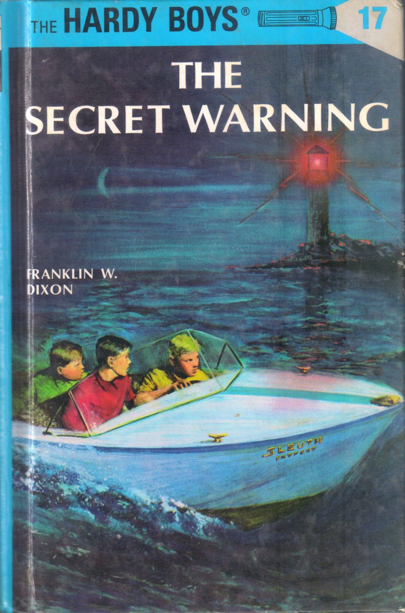 THE SECRET WARNING ( THE HARDY BOYS 17) BY FRANKLIN W DIXON
