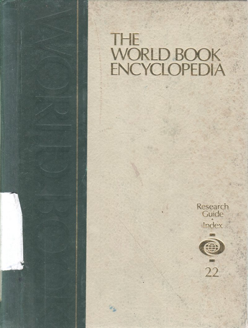 THE WORLD BOOK ENCYCLOPEDIA VOLUME 22