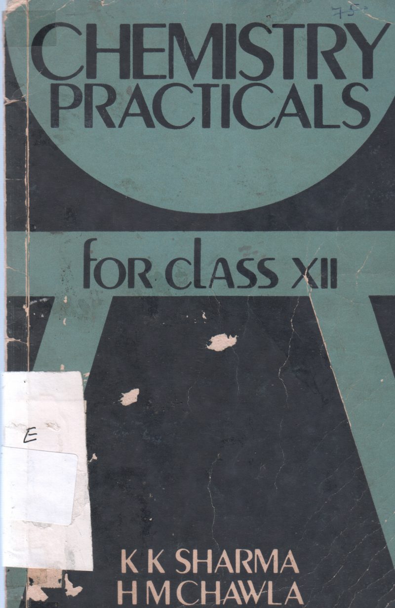 CHEMISTRY PRACTICALS BY K K SHARMA