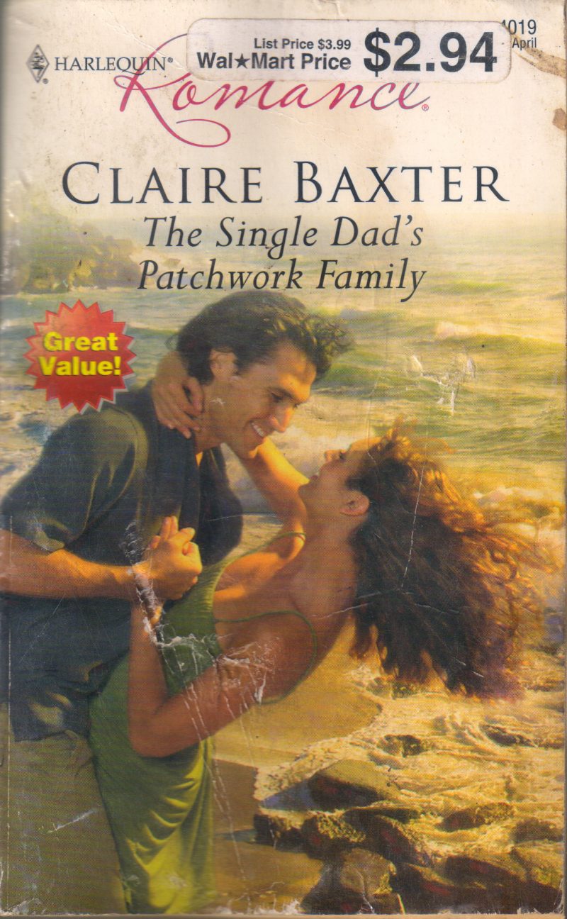 THE SINGLE DAD'S PATCHWORK FAMILY BY CLAIRE BAXTER