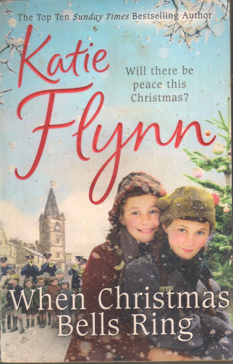WHEN CHRISTMAS BELLS RING BY KATIE FLYNN