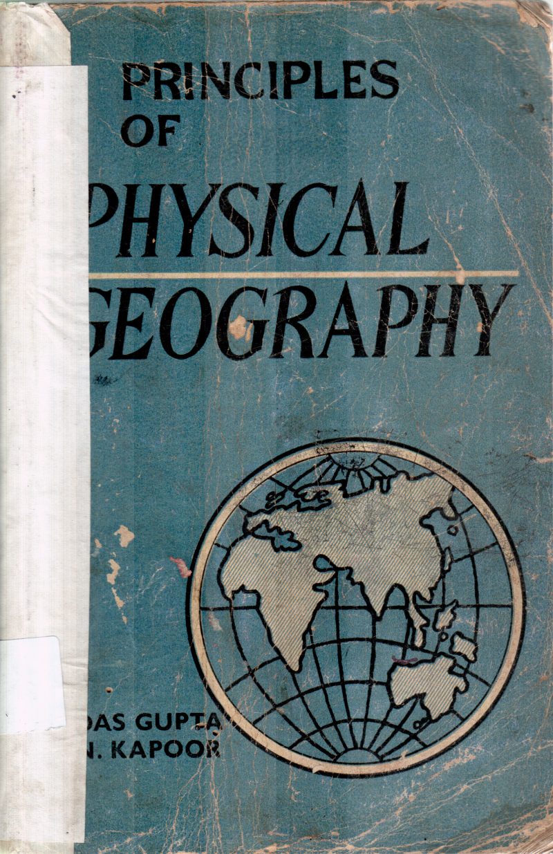 PRINCIPLES OF PHYSICAL GEOGRAPHY BY A.DASGUPTA