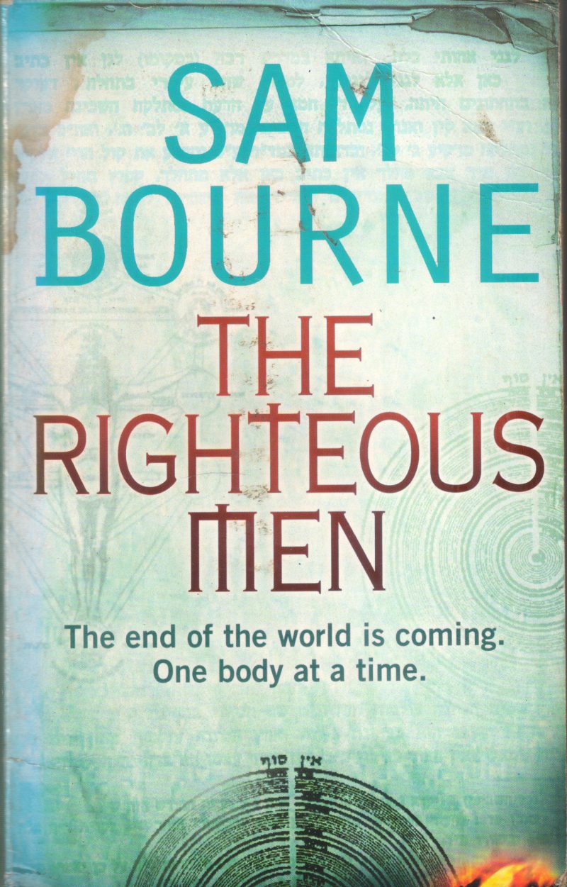 THE RIGHTEOUS MEN BY SAM BOURNE