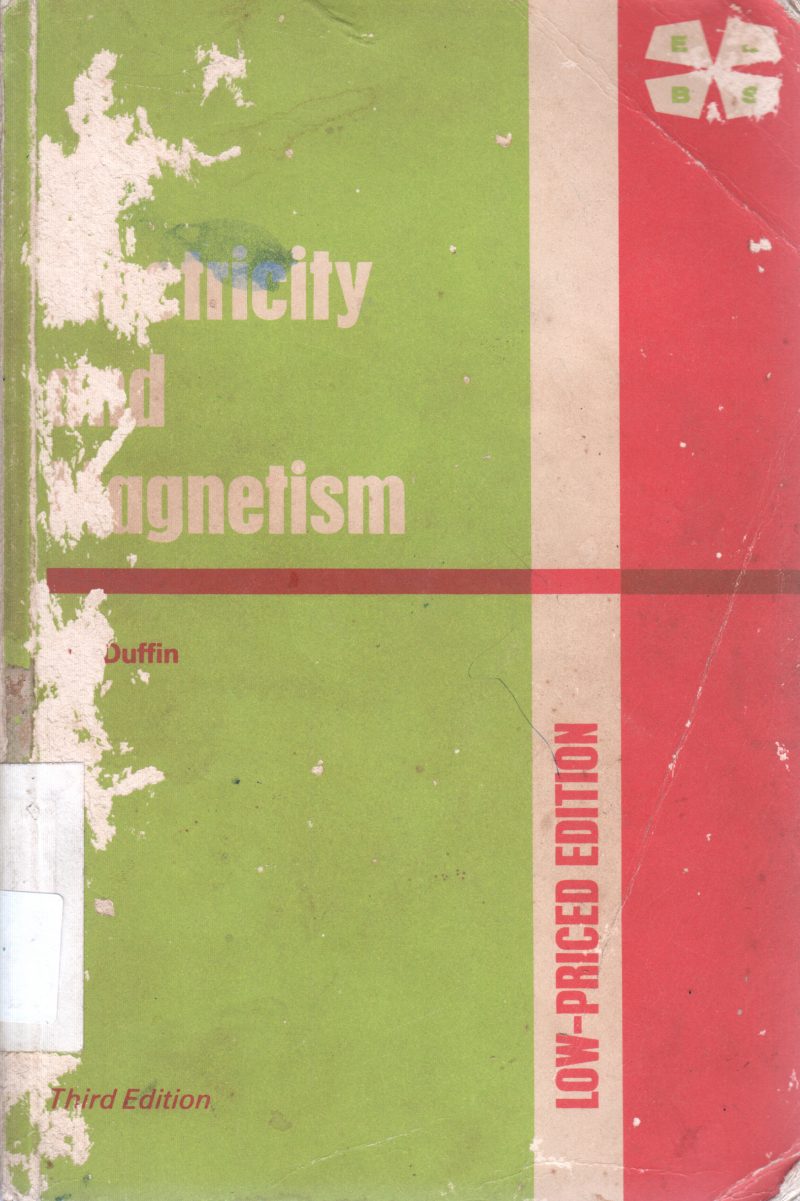 ELECTRICITY AND MAGNETISM BY W J DUFFIN