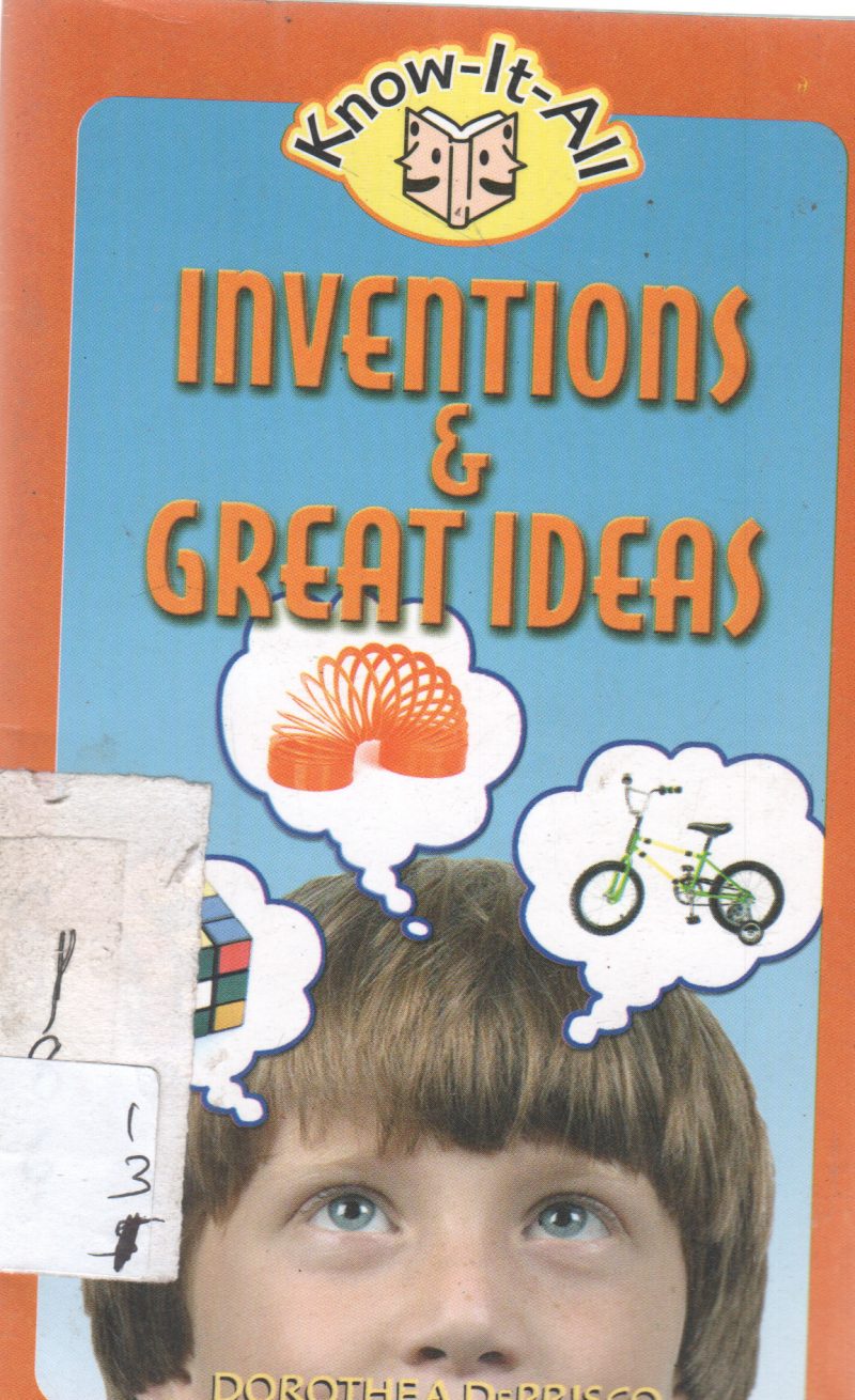 INVENTIONS & GREAT IDEAS BY DOROTHEA DEPRISCO