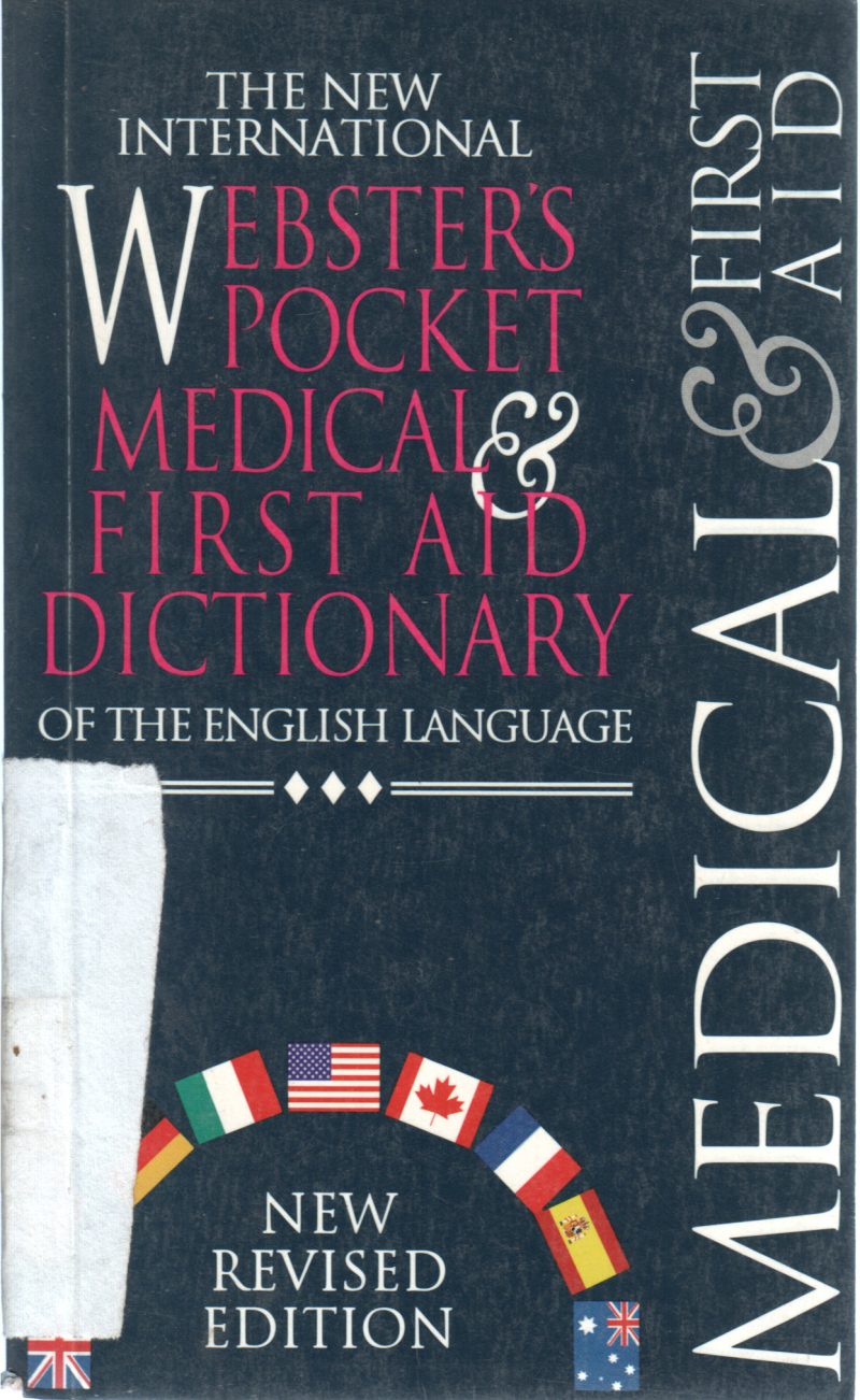 POCKET MEDICAL AND FIRST AID DICTIONARY
