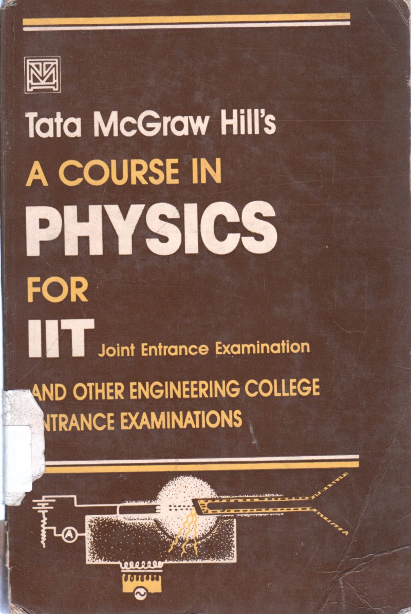 A COURSE IN PHYSICS FOR IIT