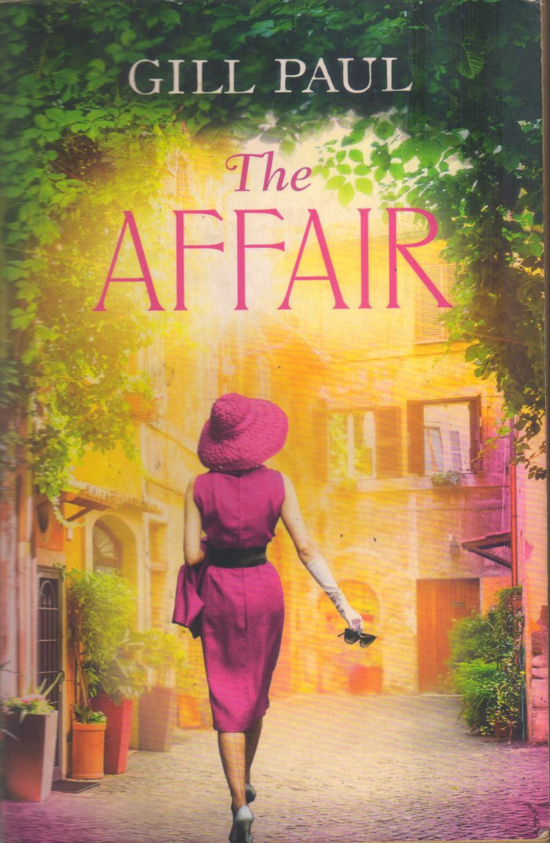 THE AFFAIR BY GILL PAUL