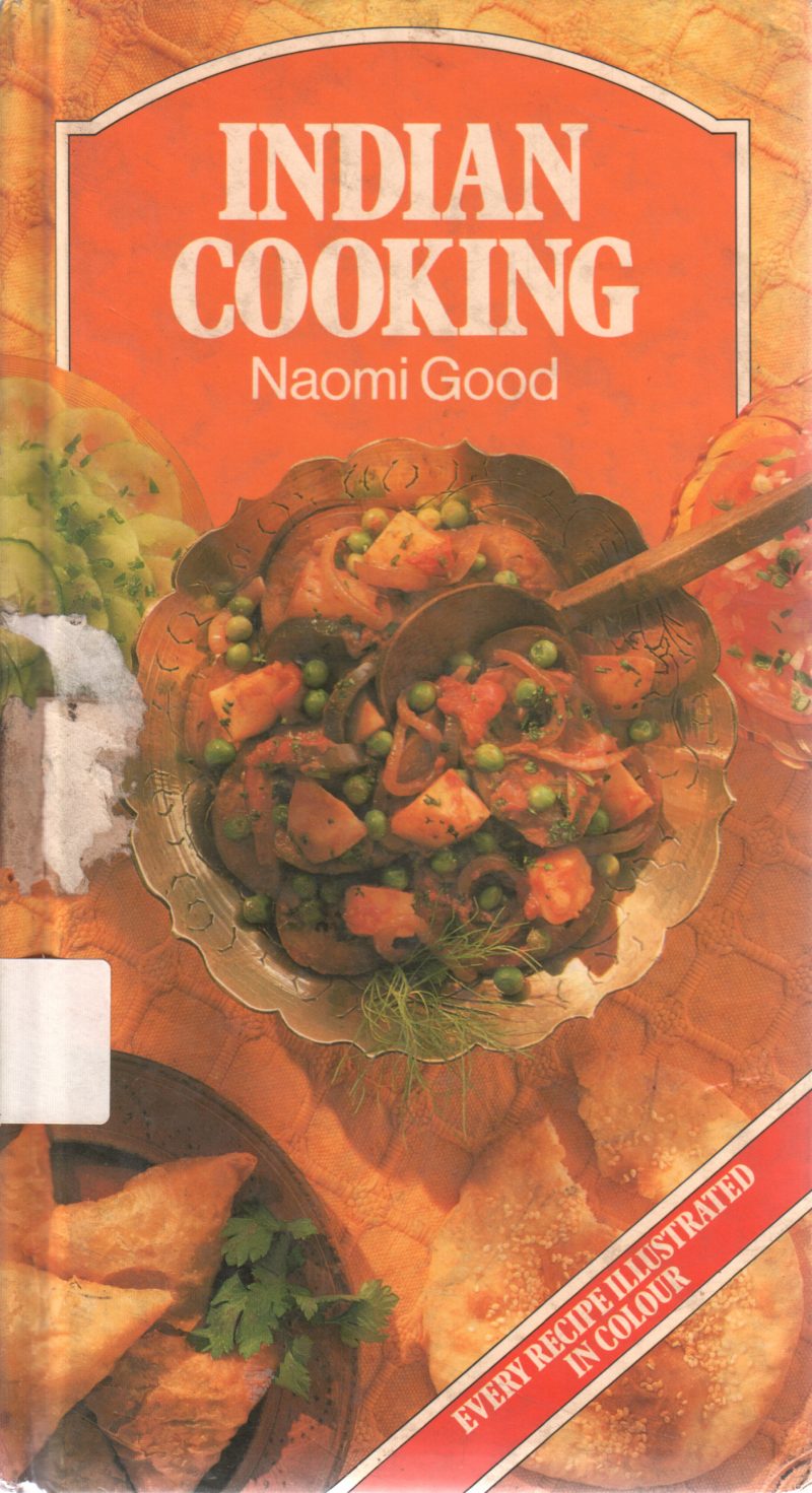 INDIAN COOKING BY NOAMI GOOD