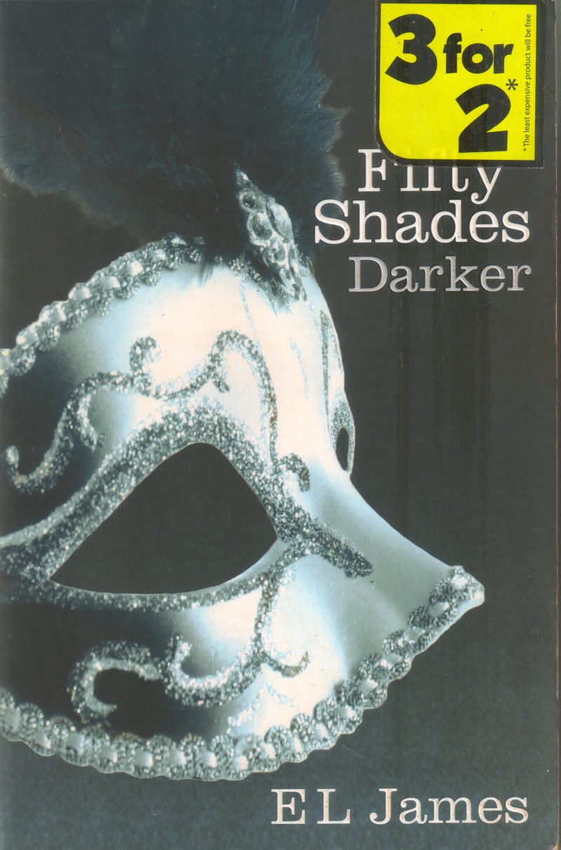 FIFTY SHADES DARKER BY E L JAMES