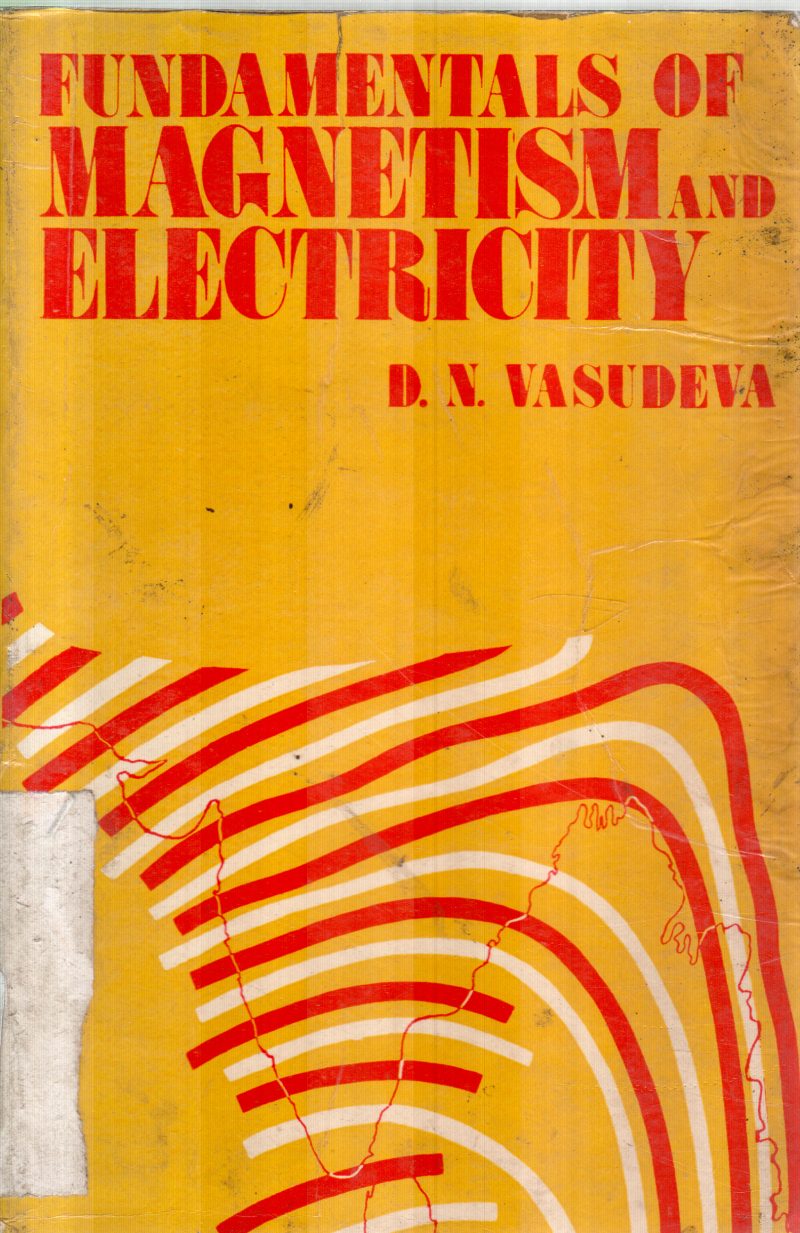 FUNDAMENTALS OF MAGNETISM BY D.N.VASUDEVA